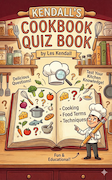 Kendall's Cookbook Quiz Book